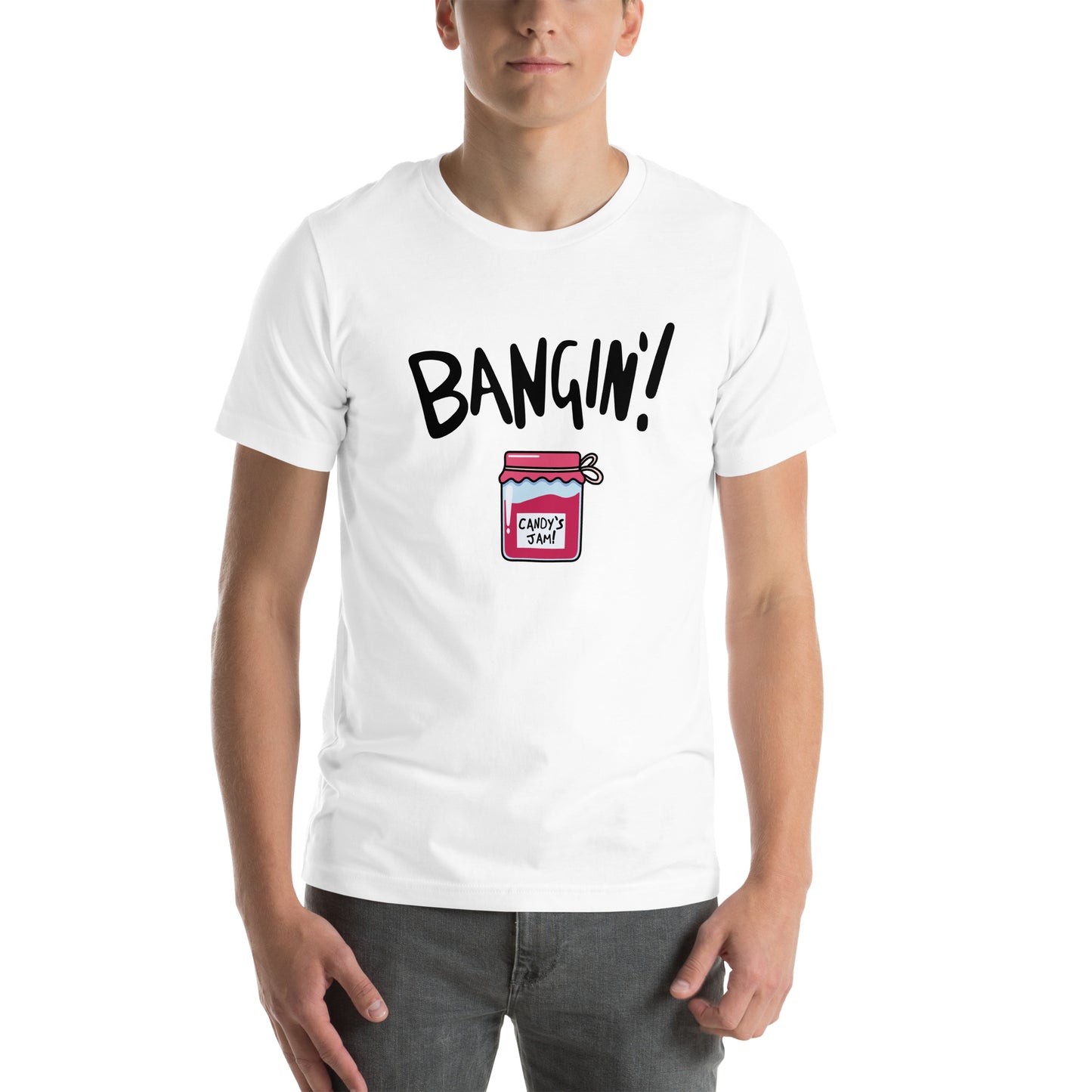 Candy's Jam "Bangin'!" Unisex T-shirt (Designed by Pigeonhat)